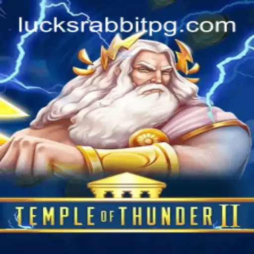 Exploring the Thrills of TempleofThunderII and the Appeal of Lucky Rabbit PG Oficial Slots Brasil #1