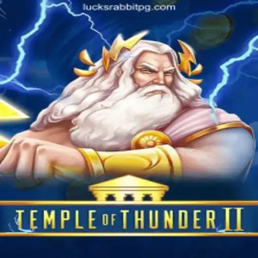 Exploring the Thrills of TempleofThunderII and the Appeal of Lucky Rabbit PG Oficial Slots Brasil #1